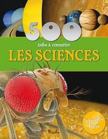 500 infos a connaitre - les sciences