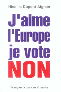 J'aime l'Europe je vote Non