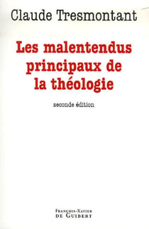 Les malentendus principaux de la théologie