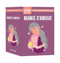 Mon calendrier 2026 : Mamie d'amour