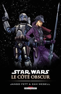 Star wars - le côté obscur t.1 - jango fett & zam wesell