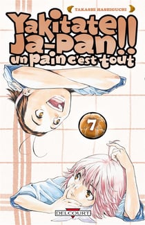 Yakitate! ja-pan - un pain c'est tout Tome 7