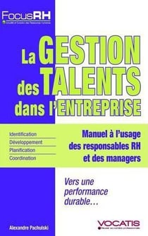 La gestion des talents dans l'entreprise