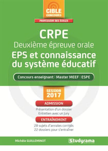 CRPE - deuxième épreuve orale - EPS et connaissance du système educatif - concours enseignant, master MEEF, ESPE (session 2017)