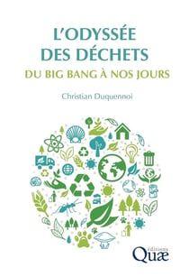 L'odyssée des déchets : Du Big Bang à nos jours