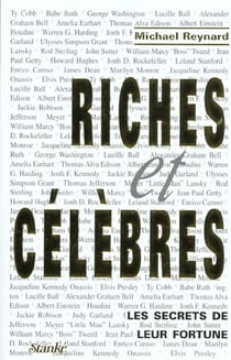 Les gens riches et celebres - les secrets de leur argent