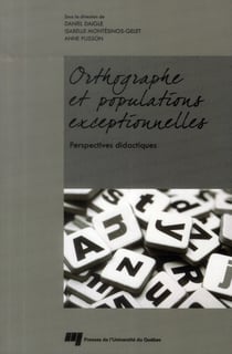 Orthographe et populations exceptionnelles
