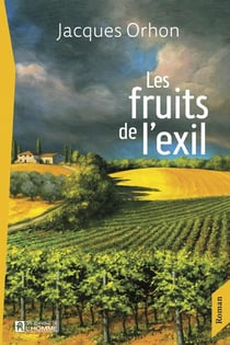 Le fruit de l'exil