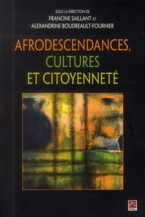 Afrodescendances, cultures et citoyennete
