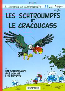 Les Schtroumpfs Tome 5 : les Schtroumpfs et le Cracoucass et un Schtroumpf pas comme les autres