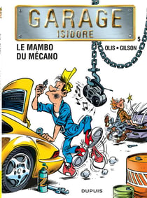 Garage isidore Tome 5 - le mambo du mecano