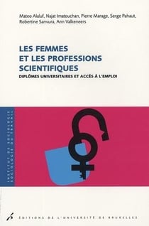 Les femmes et les professions scientifiques diplomes universitaires et acces a l