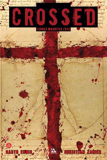 Crossed - terres maudites Tome 7