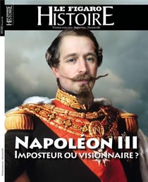 Le Figaro histoire n.66 : Napoléon III : imposteur ou visionnaire ?
