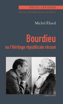 Bourdieu ou l'heritage republicain recuse