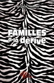 Familles a la derive