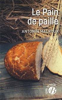 Le pain de paille