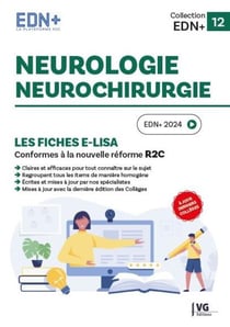 Les fiches E-Lisa : Neurologie, neurochirurgie