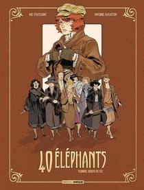 40 éléphants Tome 1 : Florrie, doigts de fée