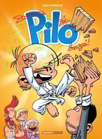 Pilo Tome 3 : banzaï !