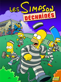 Les Simpson Tome 28 : déchaînés