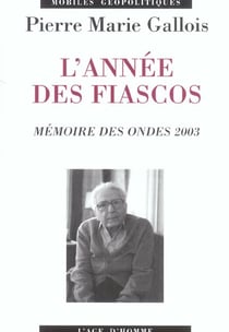 L'annee des fiascos - memoires des ondes 2003