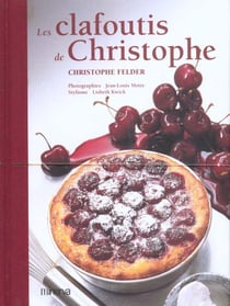 Clafoutis de christophe (les)