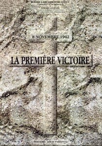 8 Novembre 1942 - la première victoire