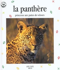 La panthere princesse aux pattes de velours