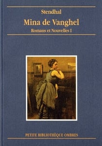 Mina de Vanghel - romans et nouvelles t.1