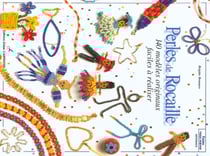 Perles de rocaille - 140 modèles originaux