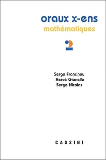 Oraux X-ENS mathématiques Tome 2