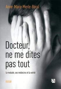 Docteur - ne me dites pas tout