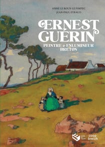 Ernest Guérin, peintre & enlumineur breton