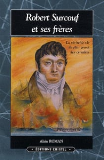 Robert surcouf et ses frères