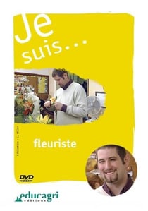Je suis... - fleuriste