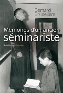 Mémoires d'un ancien séminariste