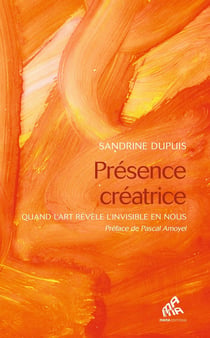 Présence créatrice : Quand l'art révèle l'invisible en nous