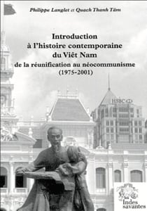Introduction à l'histoire contemporaine du Vietnam 1975-2001