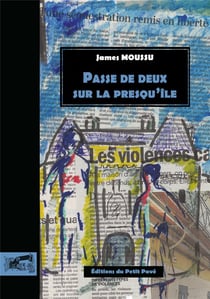 PASSE DE DEUX SUR LA PRESQU'ILE