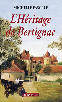 L'héritage de bertignac
