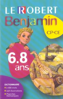 Le robert benjamin (édition 2005)