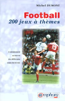 Football 200 jeux a themes