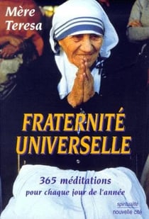 Fraternité Universelle : 365 méditations