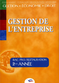 Gestion de l'entreprise - bac pro restauration - 2e année