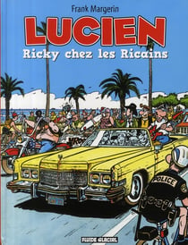 Lucien Tome 7 : Ricky chez les RIcains