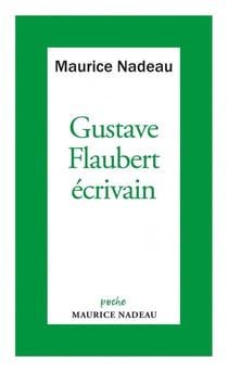 Gustave Flaubert écrivain