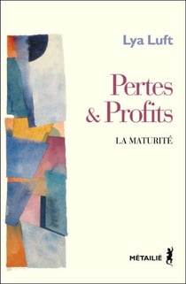 Pertes et profits. la maturite