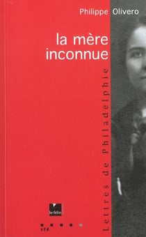 La mere inconnue - lettres de philadelphie