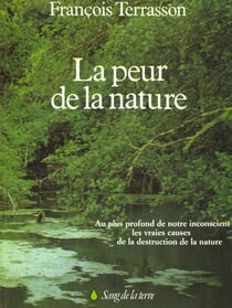 La peur de la nature